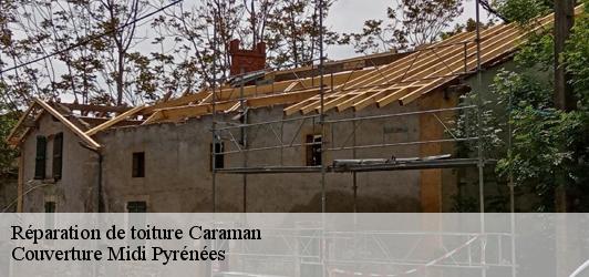 Réparation de toiture  caraman-31460 Couverture Midi Pyrénées