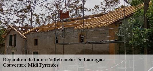 Réparation de toiture  villefranche-de-lauragais-31290 Couverture Midi Pyrénées